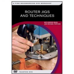 Router Jigs and Techniques DVD